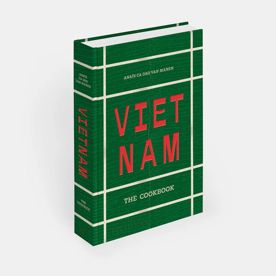 Phaidon Vietnam: The Cookbook