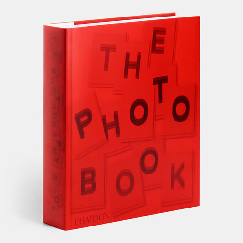 Phaidon The Photography Book: 2Nd Edition