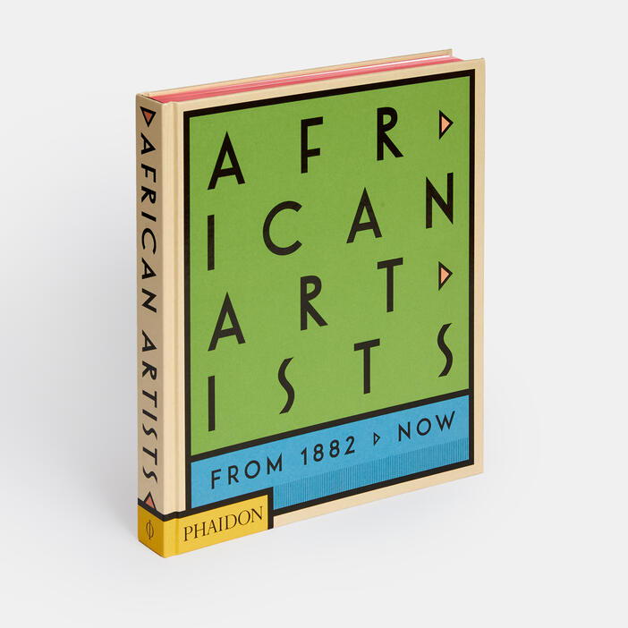 Phaidon African Artists: From 1882 to Now